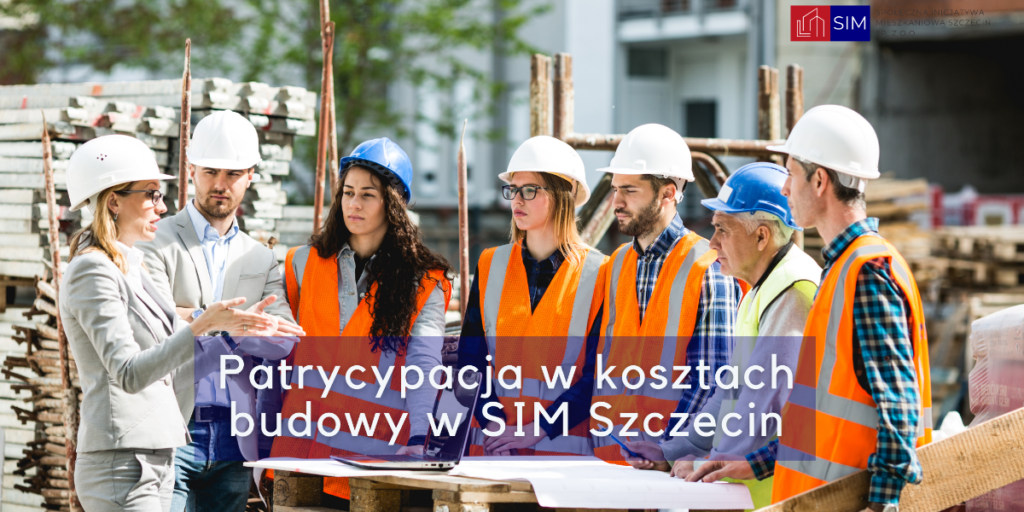 Partycypacja w Społecznej Inicjatywie Mieszkaniowej Szczecin – czym jest i dlaczego warto się na nią zdecydować?